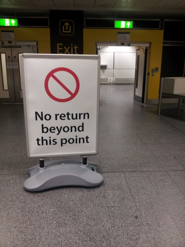 I had no idea the point of no return would be so well signposted